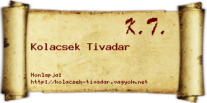 Kolacsek Tivadar névjegykártya